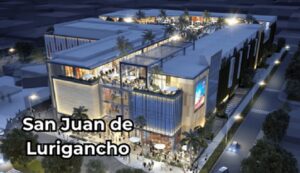San Juan de Lurigancho tendrá nuevo centro comercial en 2025 confirman ubicación y detalles del proyecto