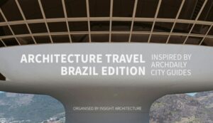 Por qué viajar (todavía) moldea la forma de pensar de los as arquitectos as