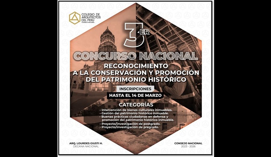 Colegio De Arquitectos Del Perú reconocerá por tercer año los proyectos de conservación y promoción del patrimonio histórico